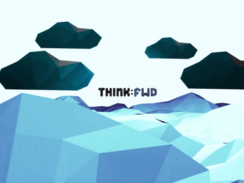 Think:FWD in the clouds
