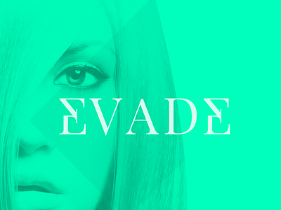 EVADE - Coming to a video player near you abstract branding design form green