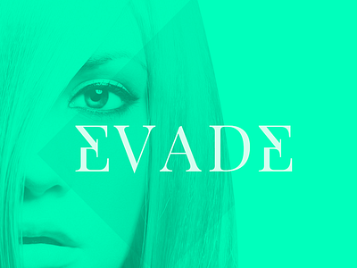 EVADE - Coming to a video player near you