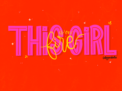 This girl is on fire! drawing illustration lettering procreate