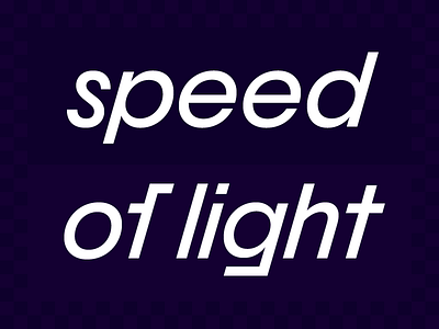 Speed of light type design typedesign typeface designer typography