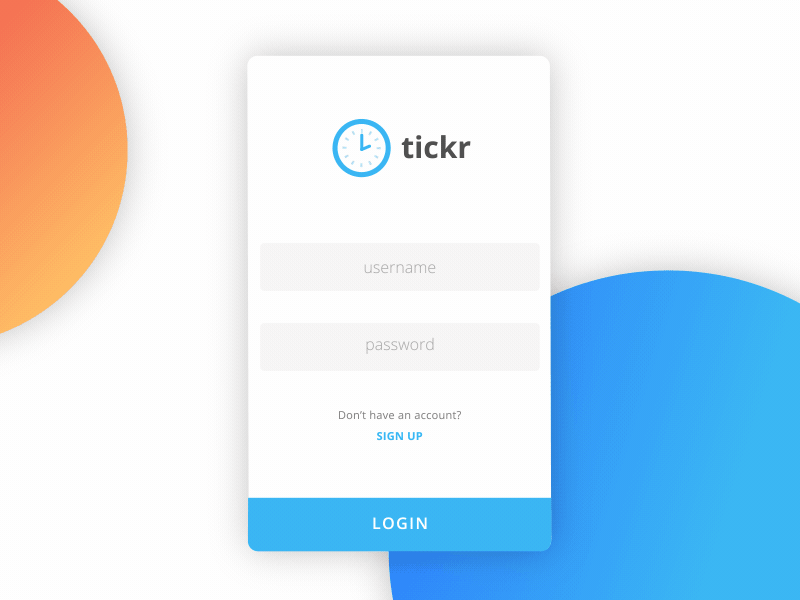 Tickr - Login Form ae animation login microinteraction sign up timetracker ui ux