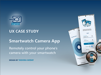 camX - a remote camera app for your smartwatch case study design mobile app smartwatch app ui ux