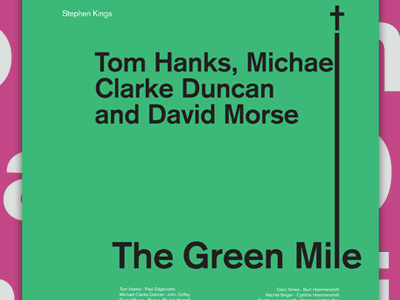 The Green Mile akzidenz grotesk poster typography