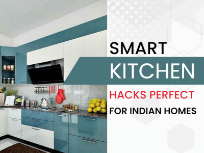 Smart Kitchen Hacks For Indian Homes kitchen hacks modular kitchen designer modular kitchen hacks