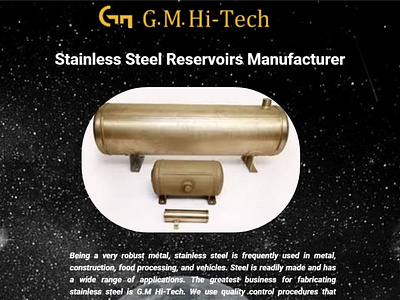 Stainless Steel Reservoirs Manufacturer