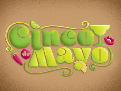 Cinco de Mayo cinco de mayo design holiday illustration illustrator lime margarita pepper photoshop taco typogaphy