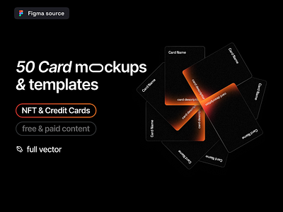 50 Card Mockups and Templates. NFT, Credit Cards. Figma. Free.