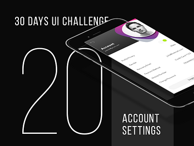 Day 20 - Account Settings UI account concept daily challenge experimental profile ui ux