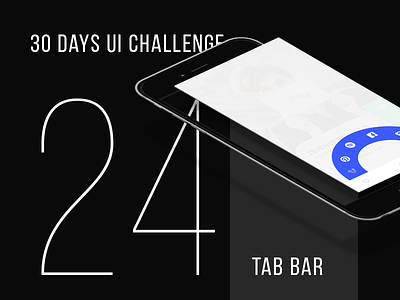 Day 24 - Tab Bar UI 30 days blue custom bar exploration tab bar ui ui challenge ux white