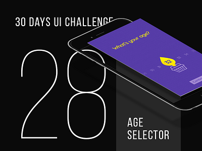 Day 28 - Age Selector UI 30 days challenge age selection birthday concept daily ui pattern purple typography ui ux