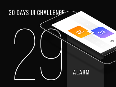 Day 29 - Set Alarm UI 30 days alarm challenge ui experimental gradients time trending ui ux