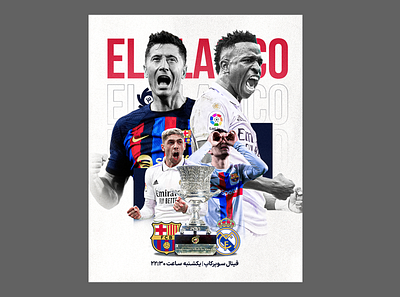Elclasico Poster for Varzesh3 barca barcelona design elclasico graphic design graphicdesigner photomontage poster realmadrid soccer الکلاسیکو پوستر