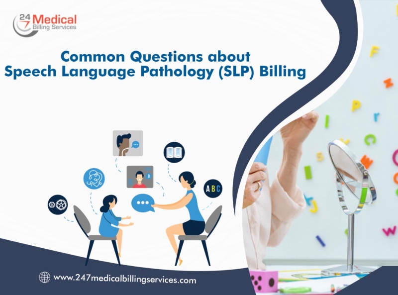 Common Questions About Speech Language Pathology (SLP) Billing By Danny ...