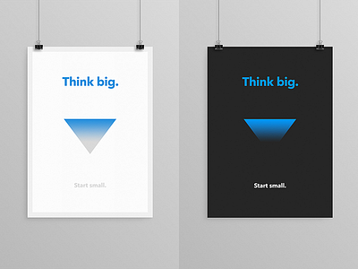 Think big. Start small. geometry gradient poster print simple value wall