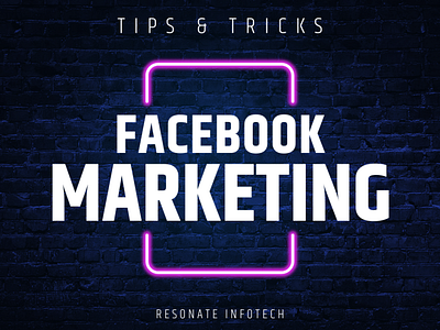 Facebook Marketing with 6 Easy Steps - Resonate Infotech branding business contentmarketing digitalmarketing digitalmarketingagency facebook facebookads facebookadvertising facebookbusiness facebooklive facebookmarketing facebookpage facebooktips instagram marketing marketingdigital onlinemarketing seo socialmedia socialmediamarketing