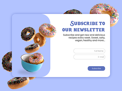 Subscribe-Newsletter 026 app dailyui design donuts figma newsletter recipes subscribe sweet ui ux