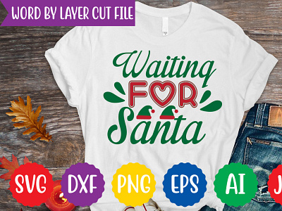 Waiting For Santa Svg Cut File