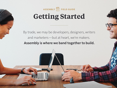 Assembly Field Guide — Getting Started assembly build collaboration makers open source