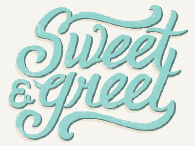 Sweet N Greet2 dropshadows handdone illustration texture type
