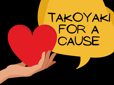 Takoyaki for a cause design graphic design illustration layout