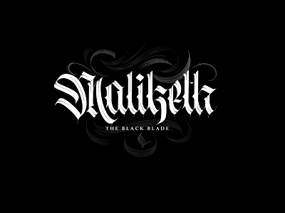 #3 Calligraphic Maliketh, The Black Blade black blackletter calligraffiti calligraphy fraktur handlettering lettering monochrome pattern typography