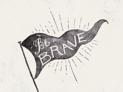 Be Brave be black brave hand drawn illustration lettering