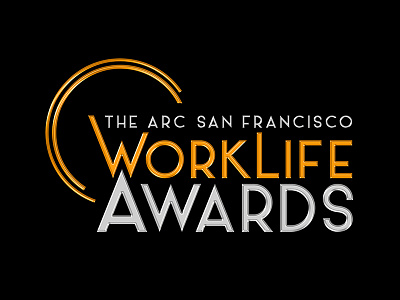 The Arc San Francisco - WorkLife Awards