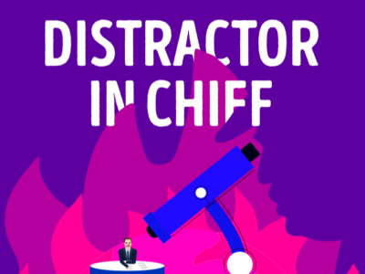 Distractor in Chief design draw illustration political vector