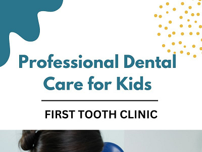 Dental Care for Children| Professional Dental Care for Kids- Fir