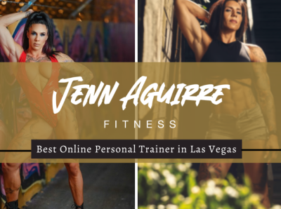 Best Online Personal Trainer in Las Vegas | Jenn Aguirre Fitness female fitness trainer female personal trainer nutritionist online fitness program online fitness trainer online personal trainer