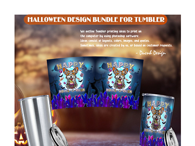 Happy Howl-O-Ween Tumbler DucNH Design branding graphic design vector