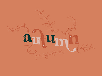 Autumn Type autumn cup fall illustration october plants season typography vector vine warm watercolor
