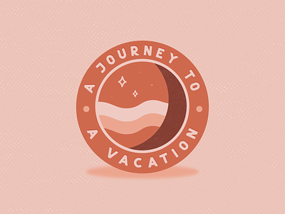 Patch Design - Weekly Warmup dribbbleweeklywarmup illustration journey moon patch patchdesign pink space stars typography vacation vector warmup
