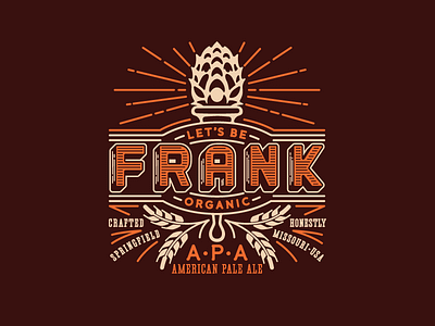 Let’s Be Frank Organic APA Logo Concept american pale ale beer debut emblem hop logo missouri organic ornate torch wheat