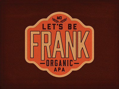 Let’s Be Frank Beer Label ale american badge beer emblem label logo missouri organic pale wheat