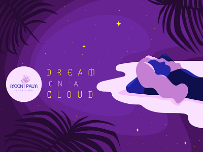 Moon Palm Resort - Dream on a Cloud adobe illustrator brand identity branding cosmicode design dreams fashion illustration lifestyle brand moon palm tree relax sleep spa travel tropical typography vector women