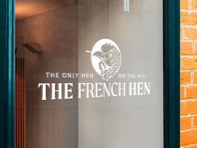 THE FRENCH HEN | WINDOW SIGNAGE adobe illustrator branding cafe design hospitality illustration illustrator logo restaurant signage typography vector window signage