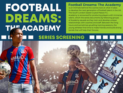 Football Dreams : Academy - series screening Flyer flyer graphic design