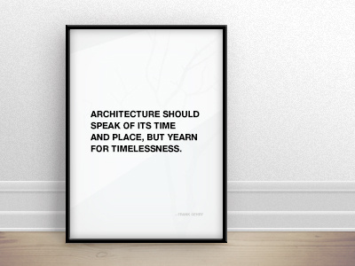 Poster architectur concept conceptual frame frank gehry glass personal poster project quote sordahl soul vector