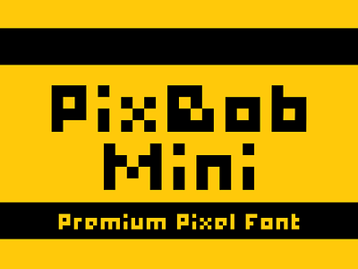 PixBob Mini - Premium Pixel Font bibbob