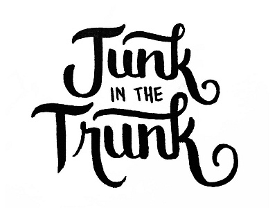 Junk in the Trunk black and white brush brush calligraphy butts calligraphy design graphic design hand lettering ink junk in the trunk pen pen and ink