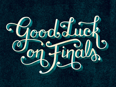 Good Luck On Finals By Diana Lei Lee On Dribbble