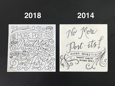 Practice makes improvements! before and after calligraphy flourishes hand lettering hand writing ligatures pen and ink post its progress