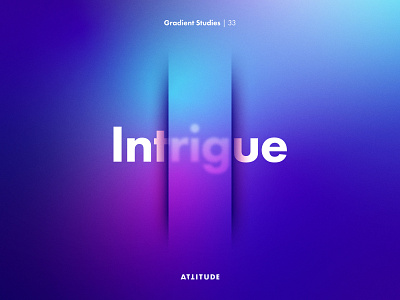 Gradient Studies: Encore — Intrigue abstract adobe illustrator color geometry gradient illustration minimalist simplicity skillshare typography vector