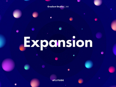 Gradient Studies: Encore — Expansion