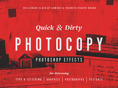 Quick & Dirty Photocopy Effects in Photoshop effect gritty lofi photocopy photoshop skillshare texture texturing tutorial zine