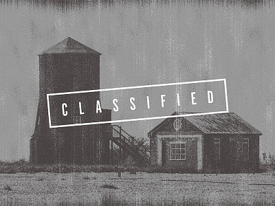 Classified: Black Beacon architecture distressed grain gritty military photography retro texture typography vintage
