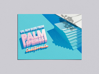 Adobe Live Palm Springs Postcard illustration palm springs postcard typography vector