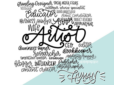 An Artist's Role artist hand lettering hand lettering art lettering lettering art lettering artist modern calligraphy